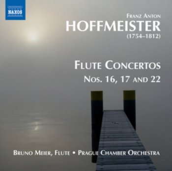 Hoffmeister: Flute Concertos. Volume 2 - Meier Bruno, Prague Chamber Orchestra