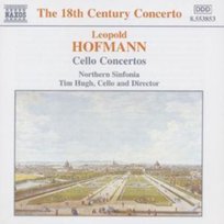 Hofmann: Cello Concertos Hugh Tim