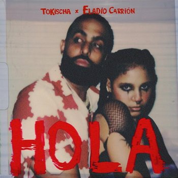 Hola - Tokischa, Eladio Carrion