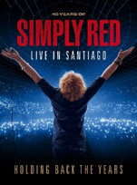 Holding Back the Years: Live In Santiago Simply Red