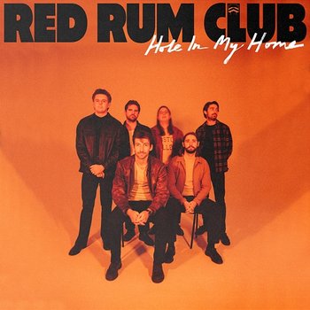 Hole In My Home - Red Rum Club