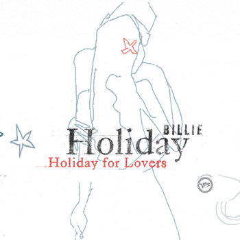 Holiday for Lovers - Holiday Billie