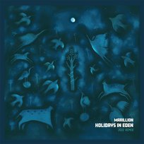Holidays In Eden (2022 Remix) Marillion
