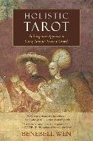 Holistic Tarot Wen Benebell