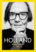 Holland. Biografia od nowa - Pasternak Karolina