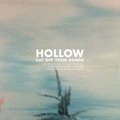 Hollow - Cut Off Your Hands