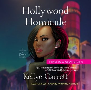 Hollywood Homicide - Kellye Garrett, Bahni Turpin
