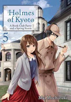 Holmes of Kyoto: Volume 5 - ebook epub - Mochizuki Mai