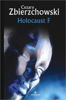Holocaust F Zbierzchowski Cezary