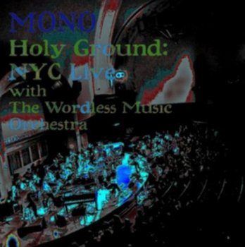 Holy Ground (Live) - Mono