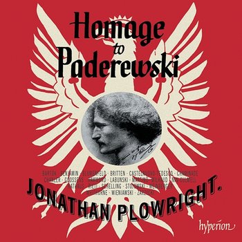 Homage to Paderewski - Jonathan Plowright