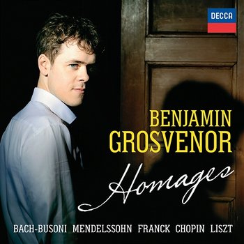 Homages - Benjamin Grosvenor