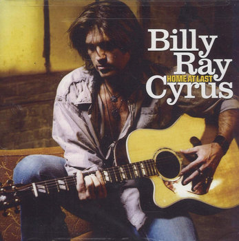 Home At Last (+ 2 Bonus Tracks) (Australian Edition) - Cyrus Billy Ray, Cyrus Miley