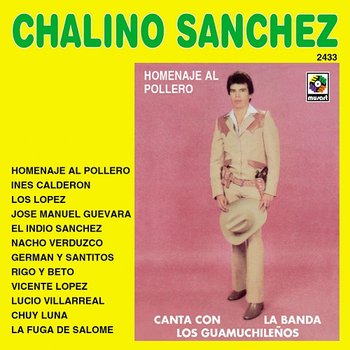 Homenaje al Pollero - Chalino Sanchez feat. Los Guamúchileños