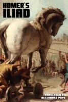 Homer's Iliad - Pope Alexander, Homer