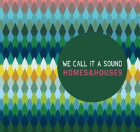 Homes & Houses We Call It A Sound
