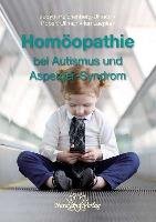 Homöopathie bei Autismus und Asperger-Syndrom - Reichenberg-Ullman Judyth, Ullman Robert, Luepker Ian