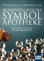 Homöopathische Symbolapotheke - Baumann Christina, Stark Roswitha
