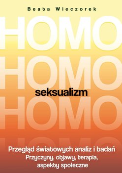 Homoseksualizm - Wieczorek Beata