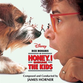 Honey, I Shrunk the Kids - James Horner