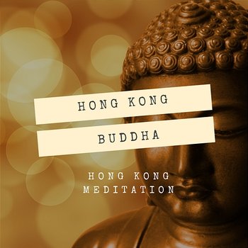 Hong Kong Buddha - Hong Kong Meditation