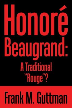 Honoré Beaugrand - Guttman Frank M.
