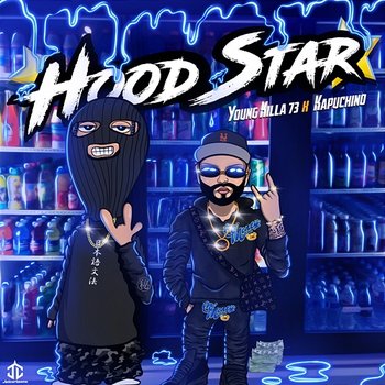 HoodStar - Youngkilla73 feat. Kapuchino