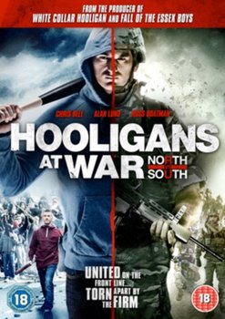 Hooligans at War - North Vs South (brak polskiej wersji językowej) - Bell Chris, Smith M. Steven