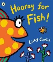 Hooray for Fish! Cousins Lucy
