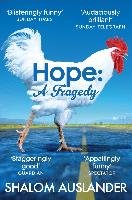 Hope: A Tragedy - Auslander Shalom