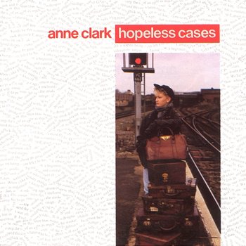 Hopeless Cases - Anne Clark