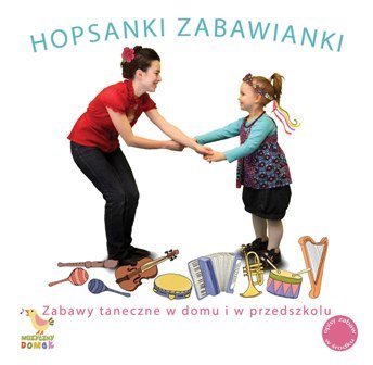 Hopsanki zabawianki - Various Artists