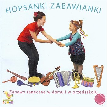 Hopsanki Zabawianki - Joanna Jabłońska, Mateusz Derelkowski