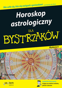 Horoskop astrologiczny dla bystrzaków - Orion Rae