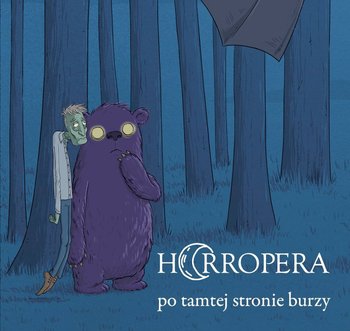 Horropera - po tamtej stronie burzy - Naumowicz Irena, Pawicki Konrad