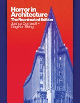 Horror in Architecture Joshua Comaroff