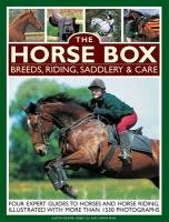 Horse Box: Breeds, Riding, Saddlery & Care - Draper Judith, Sly Debby, Muir Sarah