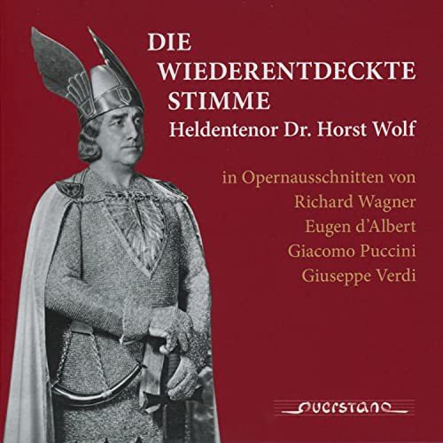 Horst Wolf - Die Wiederentdeckte Stimme - Wagner Richard | Muzyka Sklep ...