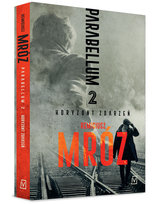 Horyzont zdarzeń. Parabellum. Tom 2