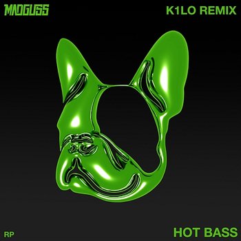 Hot Bass - MadGuss & K1LO