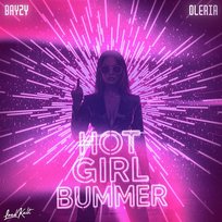 Hot Girl Bummer BAYZY & Oleria