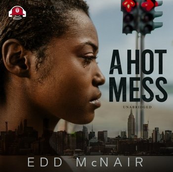Hot Mess - McNair Edd
