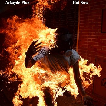 Hot Now - Arkayde Plus
