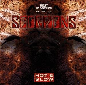 Hot & Slow - Scorpions