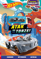 Hot Wheels. Atak na torze! Opracowanie zbiorowe