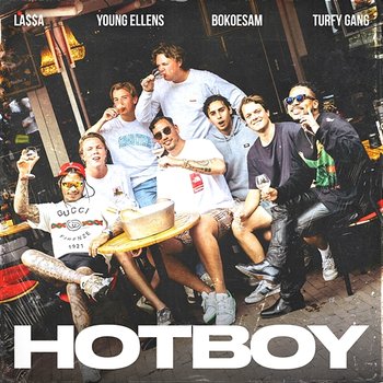 HOTBOY - LA$$A, Young Ellens & Bokoesam feat. Turfy Gang
