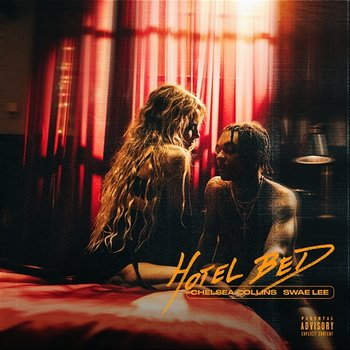 Hotel Bed - Chelsea Collins feat. Swae Lee
