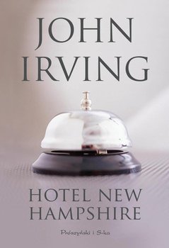 Hotel New Hampshire - Irving John