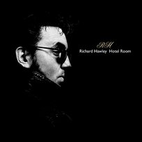 Hotel Room Richard Hawley