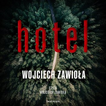 Hotel - Zawioła Wojciech